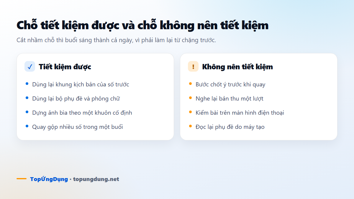 Chỗ tiết kiệm được và chỗ không nên tiết kiệm khi làm video ngắn