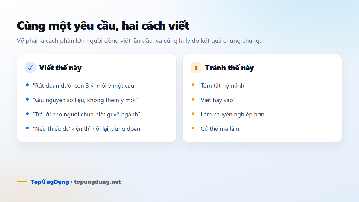 So sánh hai cách viết prompt cho cùng một yêu cầu: câu lệnh có ràng buộc và câu lệnh chung chung