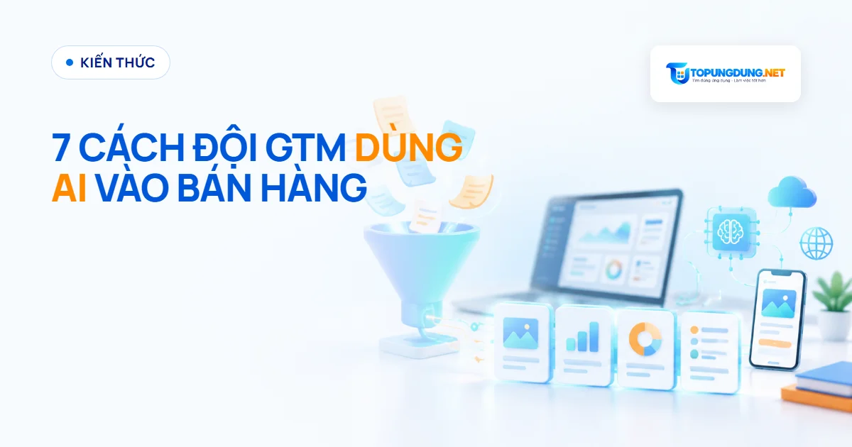 Zapier: 7 cách đội GTM đưa AI vào bán hàng