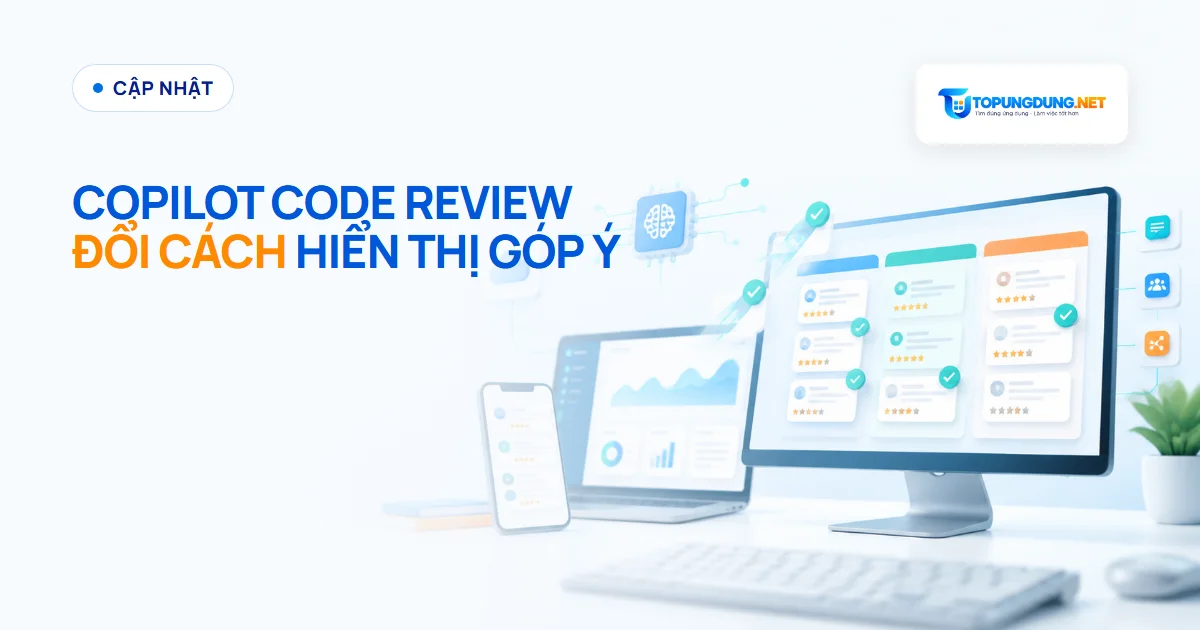 GitHub Copilot code review đổi cách hiển thị và tự tất góp ý