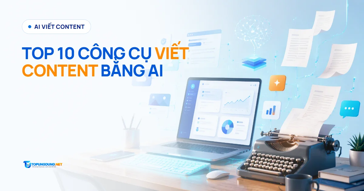 Top 10 công cụ AI viết content tốt nhất 2026