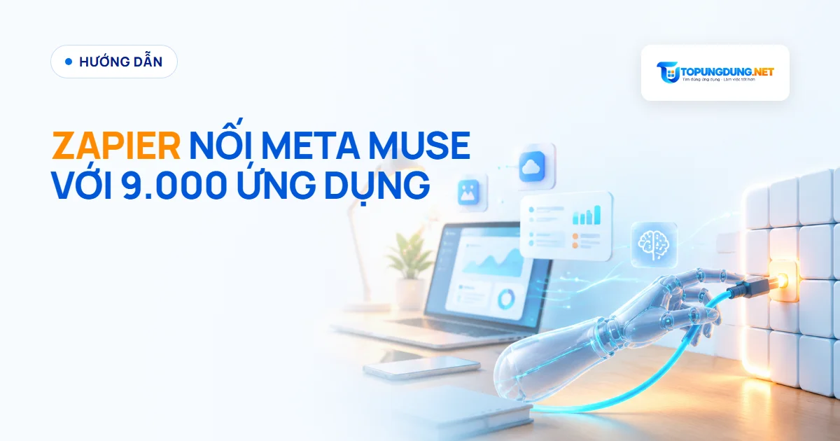 Zapier tích hợp Meta Muse: nối trợ lý AI với hơn 9.000 ứng dụng