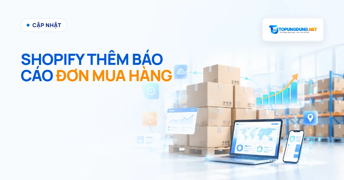 Shopify Analytics thêm ba báo cáo đơn mua hàng