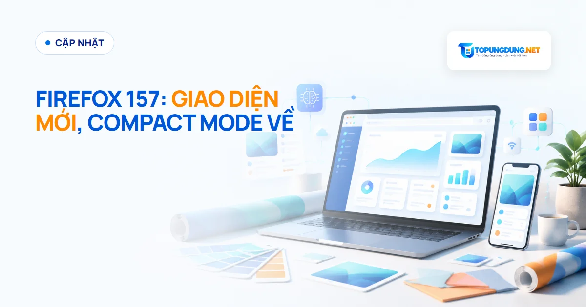 Firefox 157 ra giao diện mới, Compact Mode trở lại