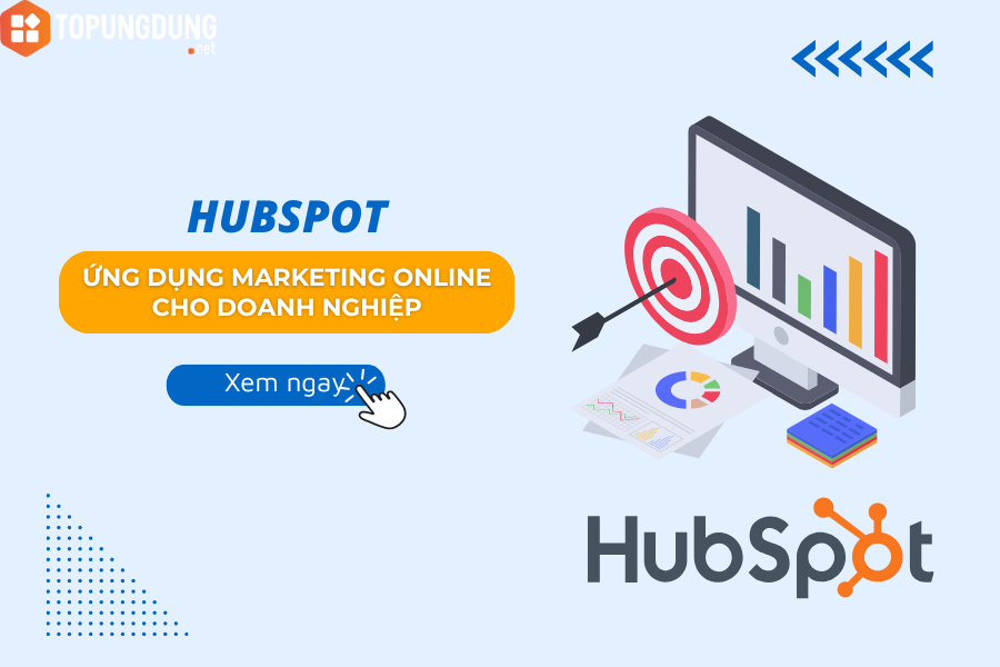 HubSpot – Ứng dụng marketing online cho doanh nghiệp