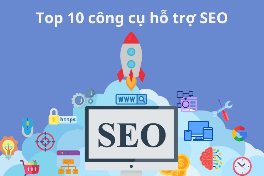 Công cụ hỗ trợ SEO